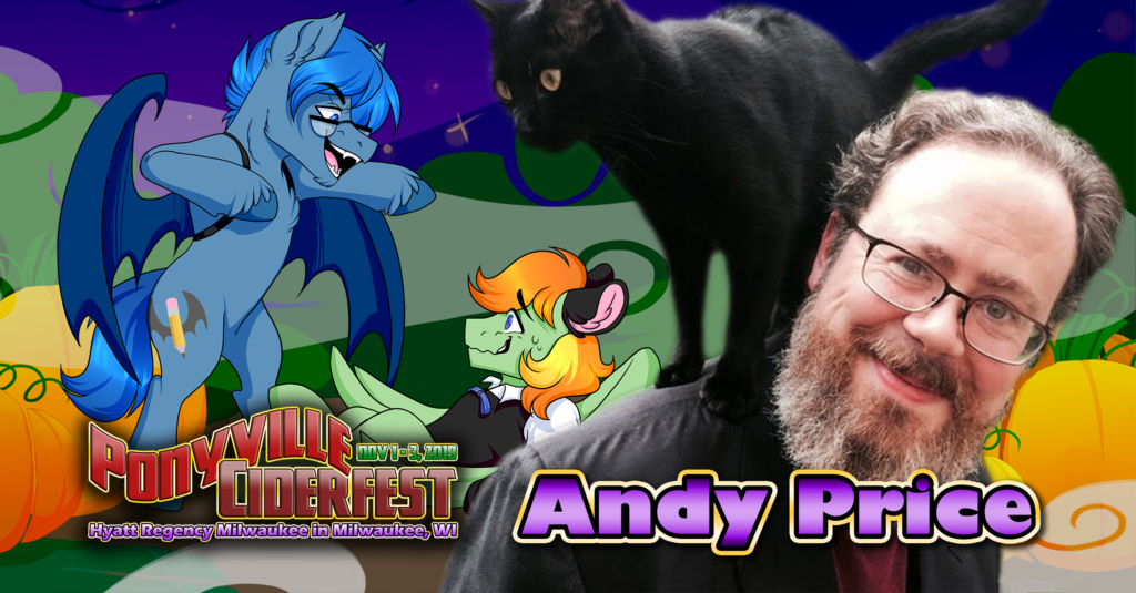 Andy Price - Ponyville Ciderfest 2019 2019 Guest of Honor Ponyville ...