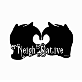 Brilliant Venture Presents: NeighGative_